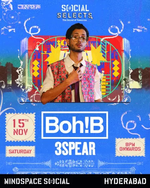 SOCIAL Selects Presents Boh!B